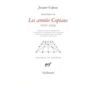 Registres - Tome 7, Les Années Copiaus (1925-1929)