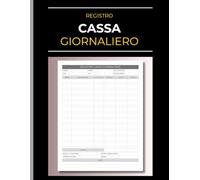 Registro Cassa Giornaliero: Libro Prima Nota di entrate e uscite per cassa e banca | Quaderno contabile per piccole imprese e negozi