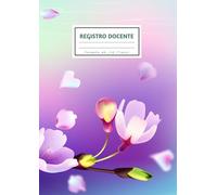 Registro del professore 18 classi: Con Orario, voti, argomenti svolti, colloqui, annotazioni, formazione | Quaderno Docenti Scuola Primaria e Secondaria | Formato Grande A4.