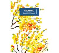 Registro del professore 9 classi: Con Orario, voti, argomenti svolti, colloqui, annotazioni, formazione, ...| Quaderno Docenti Scuola Primaria e Secondaria | Formato Grande.