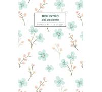 Registro del Professore di Religione 18 classi: Quaderno Docenti Scuola Primaria e Secondaria, Formato A4, Con Orario, voti, argomenti svolti, colloqui, annotazioni, formazione.