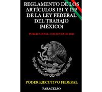 Reglamento de los Artículos 121 y 122 de la Ley Federal del Trabajo (México)