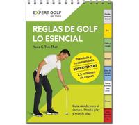 Reglas de golf, lo esencial 2023-2026: Guía rapida para el campo