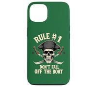 Règle #1 Don't Fall Off The Boat Cruise Pirate Party Coque pour iPhone 13