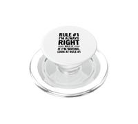 Règle #1 J'Ai Toujours Raison si Je Regarde Mal la règle #1 PopSockets PopGrip pour MagSafe
