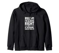 Règle #1 J'Ai Toujours Raison si Je Regarde Mal la règle #1 Sweat à Capuche