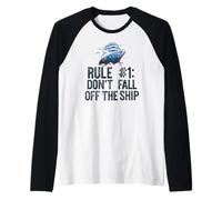 RÈGLE #1 : NE Fall Pas Don't Fall Off The Ship Funny Cruise Vacation Meme Manche Raglan