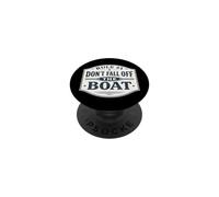 Règle #1 Ne tombez Pas du Bateau Croisière Amusante à la Voile et à la pêche PopSockets PopGrip Adhésif
