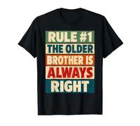 Règle 1 : The Older Brother is Always Right Big Bro T-Shirt