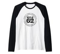 Règle 62 Donne drôle pour la sobriété Manche Raglan