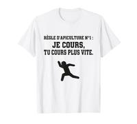 Règle D'Apiculture N°1 Je Cours Tu Cours Humour Apiculteur T-Shirt