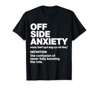 Règle de Confusion Entre Le Football et l'anxiété Hors Jeu T-Shirt
