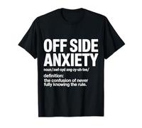 Règle de Confusion Entre Le Football et l'anxiété Hors Jeu T-Shirt