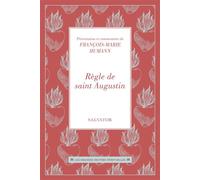 Règle de saint Augustin - François-Marie Humann - Salvator - broché - Essai