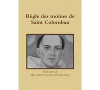 Règle des moines de Saint Colomban