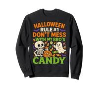 Règle d'halloween #1 Ne gâchez Pas avec Les Bonbons de Mon frère Sweatshirt