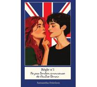 Règle N°1 : Ne Pas Tomber Amoureuse De L'autre Témoin