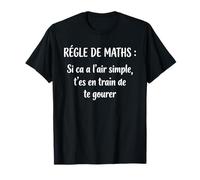 Règle Professeur de Math Humour mathématiques Prof de Maths T-Shirt