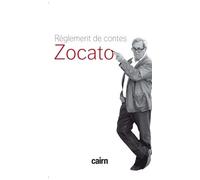 Zocato – Règlement de contes – Éditions Cairn – broché
