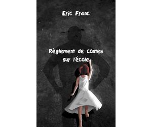 Règlement de contes sur l'école