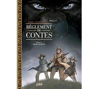 Règlement de contes, tome 3 : Trois cochons