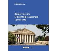 Règlement de l'Assemblée nationale commenté