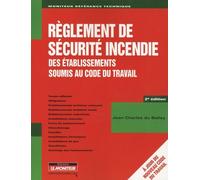 Règlement De Sécurité Incendie Des Établissements Soumis Au Code Du Travail