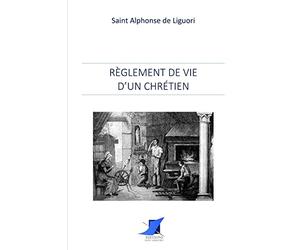 Règlement de vie d'un chrétien
