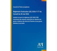 Règlement d'exécution (UE) 2026/1177 du Conseil du 28 mai 2026: mettant en ¿uvre le règlement (UE) 2020/1998 concernant des mesures restrictives en ... l'homme et aux graves atteintes à ces droits