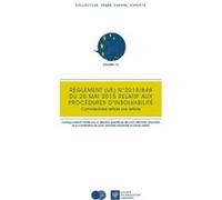 Règlement ue n° 2015/848 du 20 mai 2015 relatif aux procédures d'insolvabilité Cécile Lisanti (Directeur éditorial), Laura Sautonie-Laguionie (Directeur éditorial), sautonie-laguionie l. Lisanti c. (A