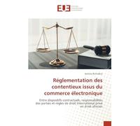 Réglementation des contentieux issus du commerce électronique