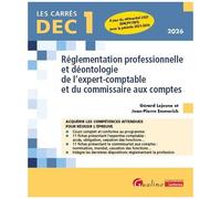Réglementation Professionnelle Et Déontologie De L'expert-Comptable Et Du Commissaire Aux Comptes Dec 1