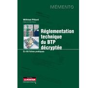 Réglementation technique du BTP décryptée