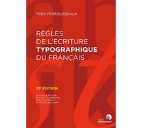 Règles de l'écriture typographique du français