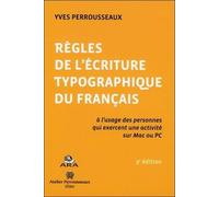 Règles De L'écriture Typographique Du Français
