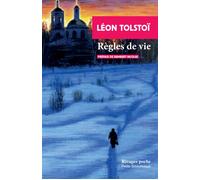 Regles de vie - Léon Tolstoï - Rivages - Poche - Roman
