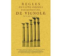 Vignole – Règles des cinq ordres d'architecture – Essai – Broché – Maxtor
