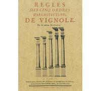 Règles des cinq ordres d'architecture - Vignole - Maxtor France - broché - Essai