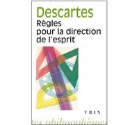Règles pour la direction de l'esprit - René Descartes - Vrin - Poche - Roman
