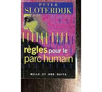Règles pour le parc humain : Une lettre en réponse à la Lettre sur l'humanisme de Heidegger