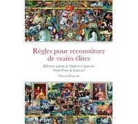 Règles pour reconstituer de vraies élites