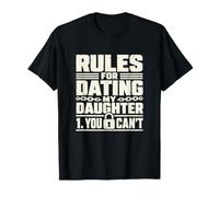 Règles pour Sortir avec ma Fille 1 Vous ne Pouvez Pas verrouiller Les règles T-Shirt