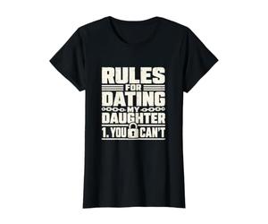 Règles pour Sortir avec ma Fille 1 Vous ne Pouvez Pas verrouiller Les règles T-Shirt Graphique avec Valeur