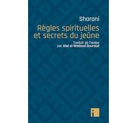 Règles Spirituelles Et Secrets Du Jeûne