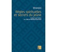 Règles Spirituelles Et Secrets Du Jeûne