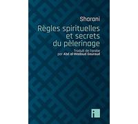 Règles spirituelles et secrets du pèlerinage