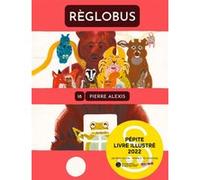 Réglobus Pierre Alexis (Auteur)