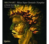 Regnart : Missa Super Oeniades Nymphae