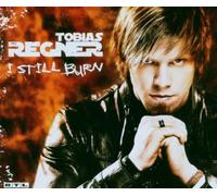 Regner, Tobias - I Still Burn [Import]