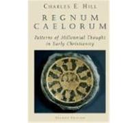 Regnum Caelorum Charles E. Hill (Auteur)
